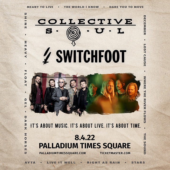 COLLECTIVE SOUL AND SWITCHFOOT W/ SPECIAL GUEST JADE JACKSON