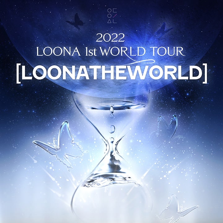Sean Healy Presents: Loona – 2022 1st World Tour [LOONAWORLD]