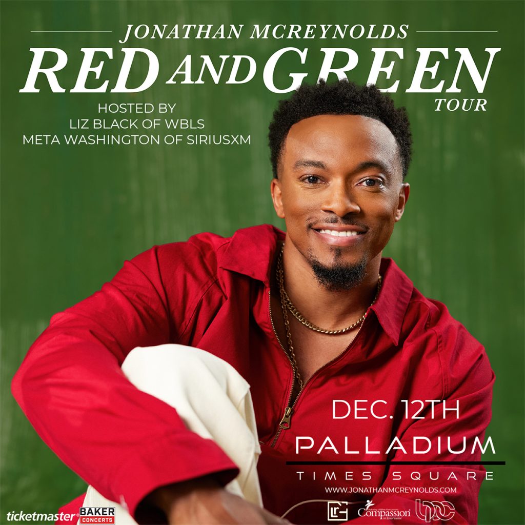 Jonathan McReynolds Red and Green Tour Palladium Times Square, New