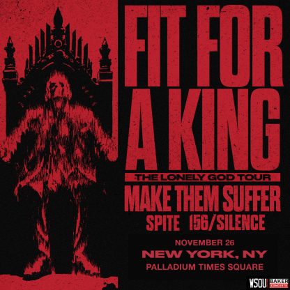 Fit For A King NYC Nov 26th