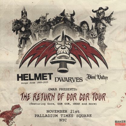 GWAR - The Return of Gor Gor NYC