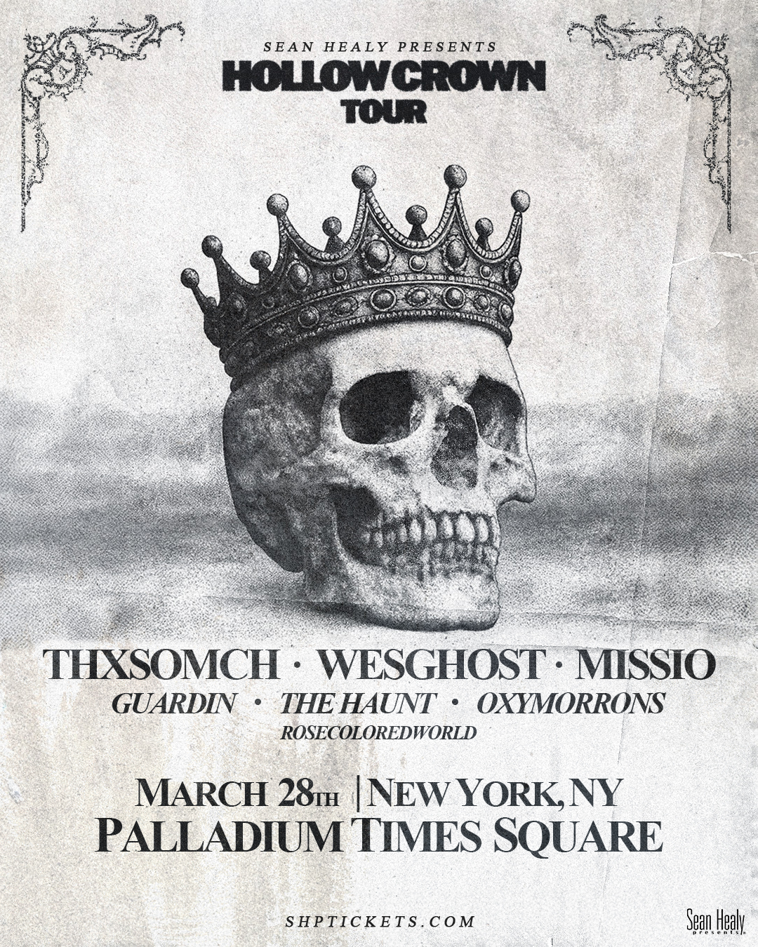 Sean Healy Presents: Hollow Crown Tour in NYC